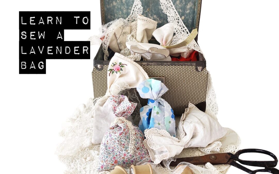 Learn To Sew A Lavender Bag