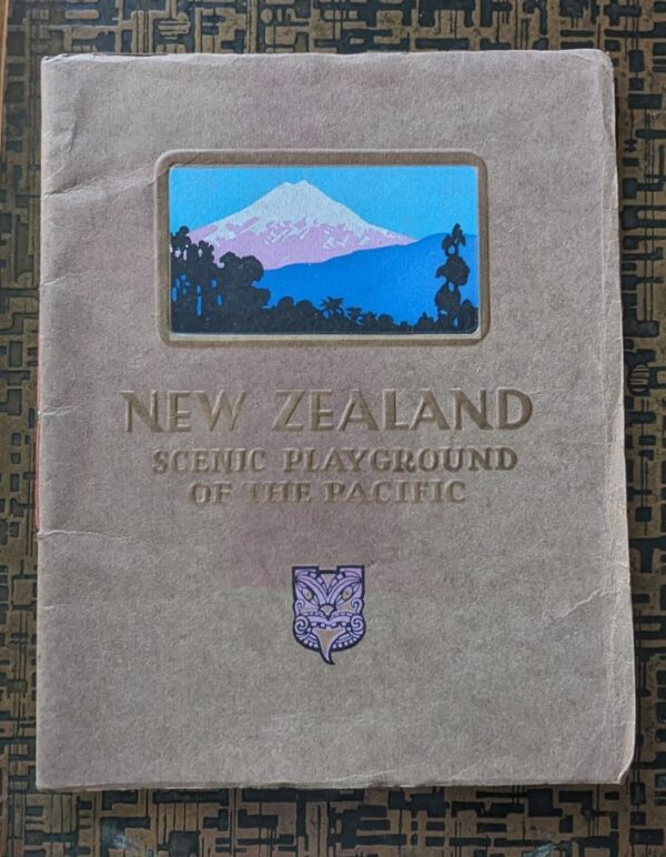 New Zealand Scenic Playground of the Pacific Book